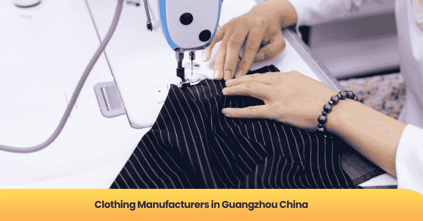 Clothing Manufacturers in Guangzhou China